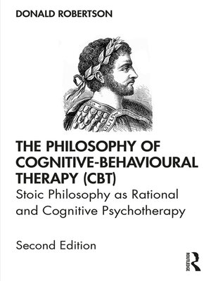 cover image of The Philosophy of Cognitive-Behavioural Therapy (CBT)